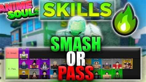 Skills Smash Or Pass Anime Souls Simulator Youtube