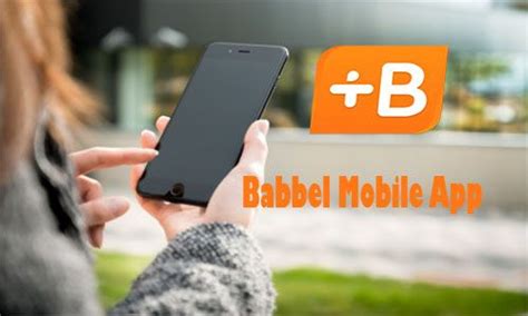 You can easily find updates, user manuals, we do care about your matter! Babbel Mobile App - Uses of Babbel | Babbel App Download ...
