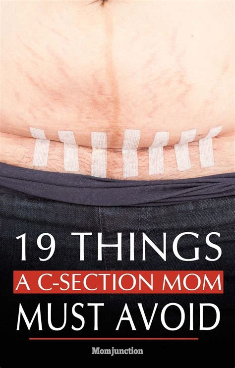 With C Section There Would Be Things That You Will Need To Be Watchful