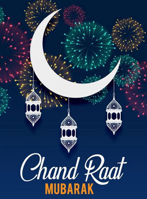 Chand Raat Mubarak 2020 Wishes Quotes Images And Greetings