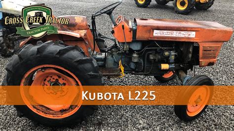 Kubota L225 Tractor Parts Youtube