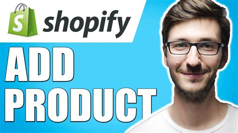 How To Add Products To Shopify Stores Quick Shopify Tutorial Youtube