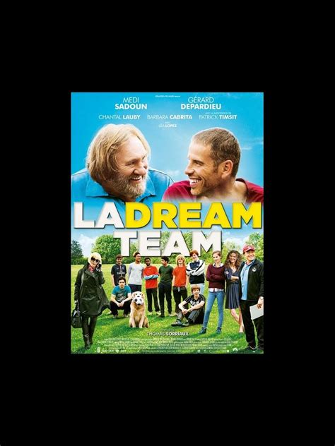 Affiche Du Film La Dream Team Cinemaffiche