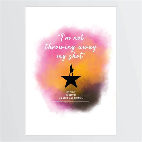 Im Not Throwing Away My Shot Hamilton Musical Quote Etsy