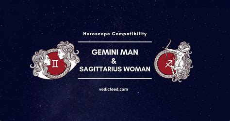 Gemini Man And Sagittarius Woman Compatibility