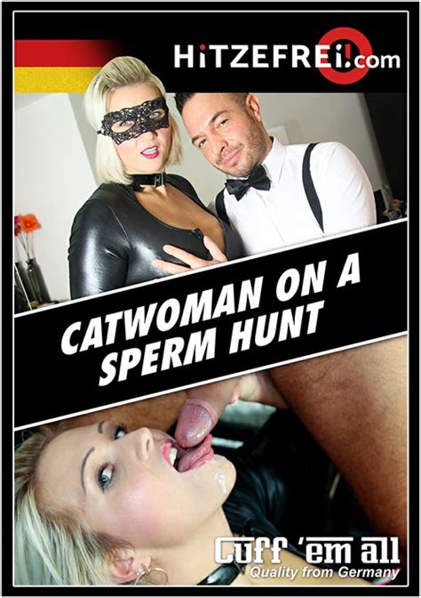 Catwoman On A Sperm Hunt Hitzefrei Clips Unlimited Streaming At