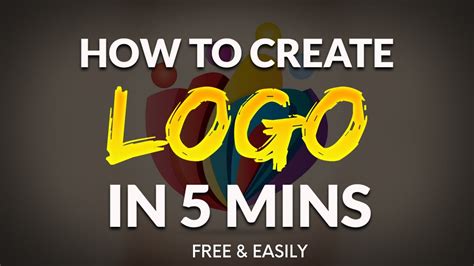 How To Make Your Own Logo For Free In Mins Quick Easy Youtube
