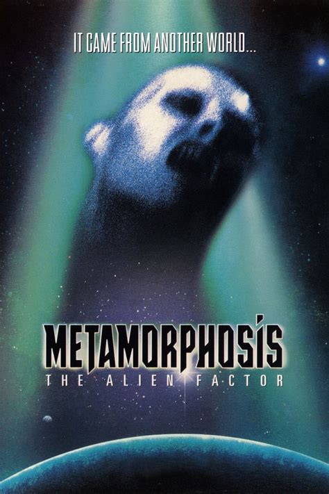 Metamorphosis The Alien Factor Alchetron The Free Social Encyclopedia