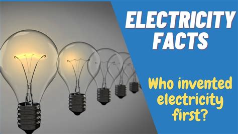 30 Fascinating Facts About Electricity And The History Of Power