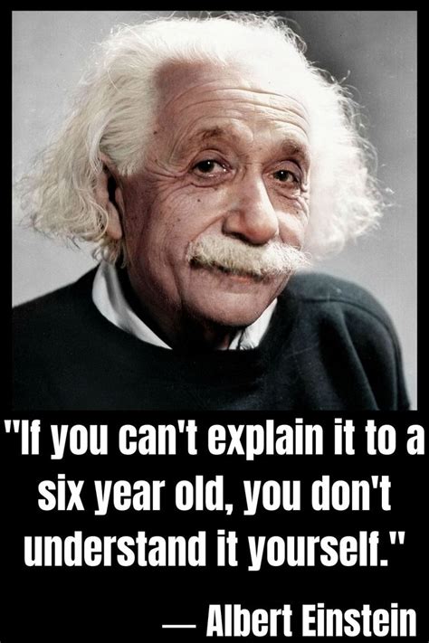 Albert Einstein Quote About Explaining How You Cant Explain It To A