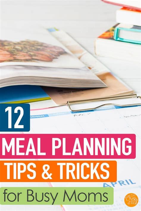12 Easy Meal Planning Tips And Tricks For Busy Moms Meal Planning Meal
