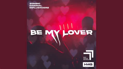 Be My Lover Youtube Music