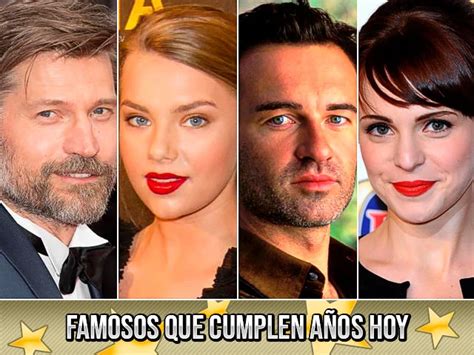 Famosos Que Cumplen Años Hoy 27 De Julio Cinecom