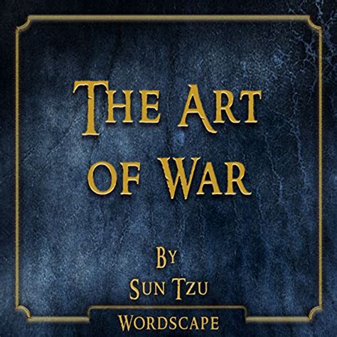 Check spelling or type a new query. Amazon.com: The Art of War (By Sun Tzu): Wordscape: MP3 ...