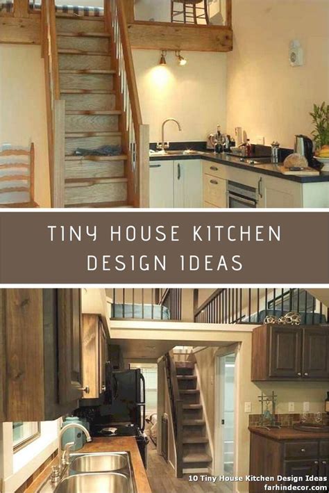10 Tiny House Kitchen Design Ideas House Design Kitchen Tiny House