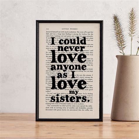 Little Women I Love My Sisters Quote Framed Book Quote Print