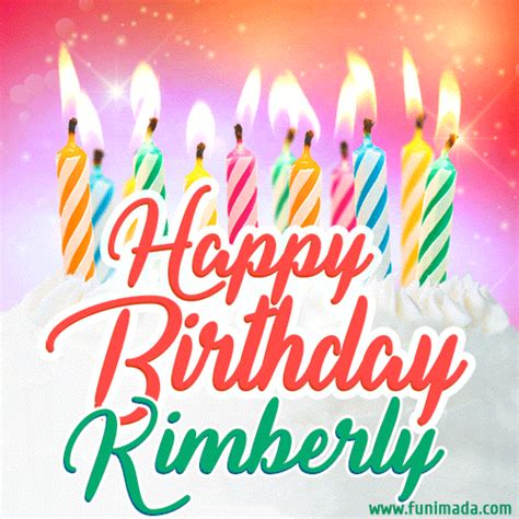 Happy Birthday Gif For Kimberly With Birthday Cake And Lit Candles Funimada Com
