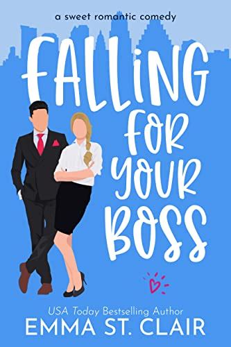 falling for your boss love clichés 2 by emma st clair goodreads