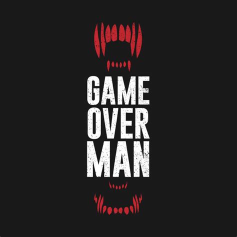 Адам дивайн, стефани бирд, стив хоуи и др. Game Over Man - Aliens - T-Shirt | TeePublic