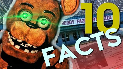 Five Nights At Freddys 10 Facts You Didnt Know About Fnaf Youtube