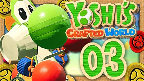 Yoshis Crafted World Episode 3 Co Op Un Robot Yoshi GÉant Youtube