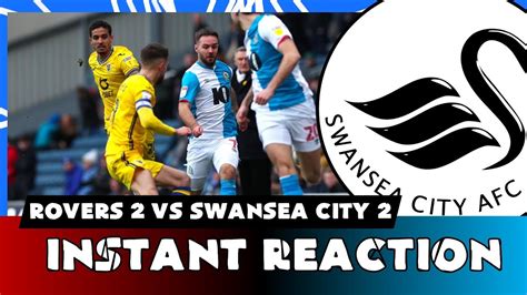 Check how to watch blackburn vs swansea live stream. My Reaction - Blackburn Rovers vs Swansea City (2-2) - YouTube
