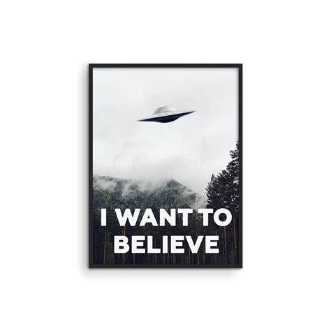 Haus And Hues The X Files I Want To Believe Poster I Want To Believe