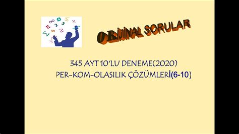 Bu sayfamız üniversiteye geçişte ikinci basamak olan ayt konuları baz alınarak hazırlanmış güncel denemeleri pdf formatında adayların sınavda çıkacak konuları çalıştıktan sonra test ve deneme çözmeleri başarıyı arttıracak en önemli unsurlardandır. 345 AYT 10 LU DENEME(2020) TÜM PERMÜTASYON KOMBİNASYON ...