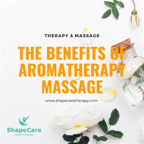 The Benefits Of Aromatherapy Massage