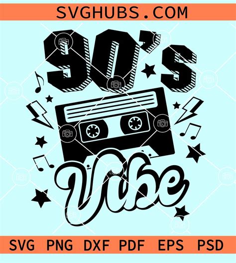 90s Vibe Cassette Tape Svg 90s Vibe Svg Music Lover Svg Cassette