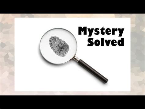 Mystery Solved - YouTube