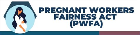 pregnant workers fairness act goes into effect today