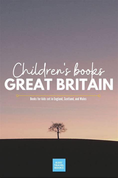 Childrens Books Set In Great Britain Kidstravelbooks Great Britain