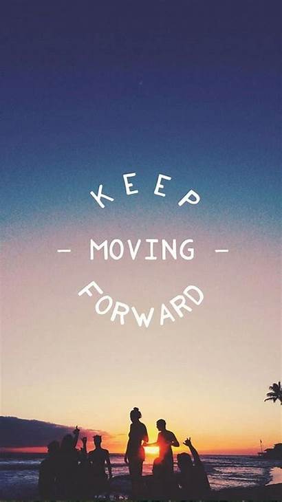 Quotes Forward Moving Keep