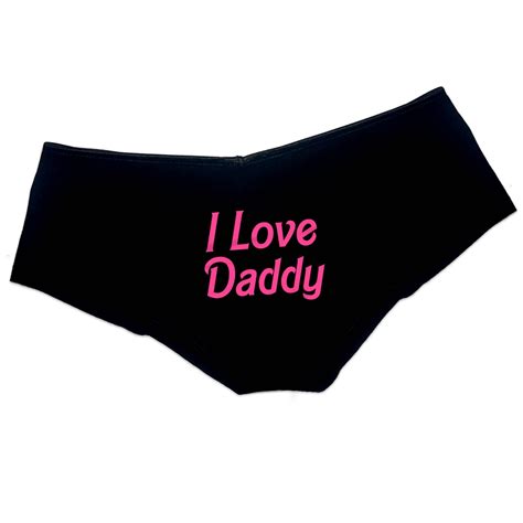 I Love Daddy Panties Ddlg Clothing Sexy Slutty Cute Submissive Funny Panties Booty Bachelorette