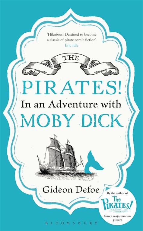The Pirates In An Adventure With Moby Dick Reissued Gideon Defoe