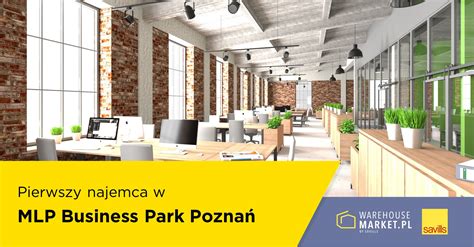 Pierwszy Najemca W Mlp Business Park Poznań