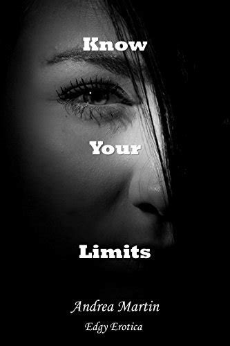 know your limits bsdm spanking blowbang rough sex by andrea martin goodreads