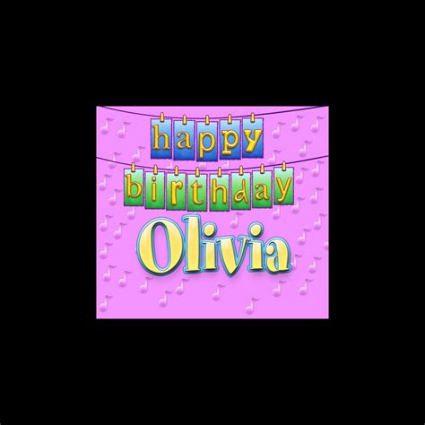 ‎happy Birthday Olivia Single By Ingrid Dumosch On Apple Music