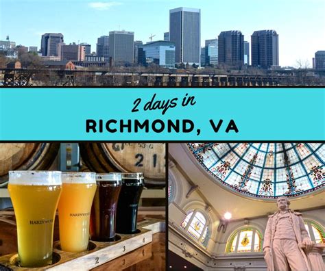 Itinerary 2 Days In Richmond Virginia Virginia Travel Virginia