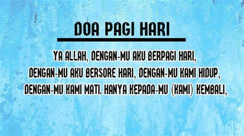 4 Doa Pagi Hari, Sebaiknya Dibaca Rutin, Bacaan Lengkap Artinya