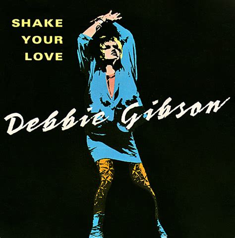 Debbie Gibson Shake Your Love 1987 Silver Injection Moulded Labels Vinyl Discogs