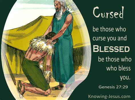 Genesis 2729 Cursed Be Those Who Curse You Sage