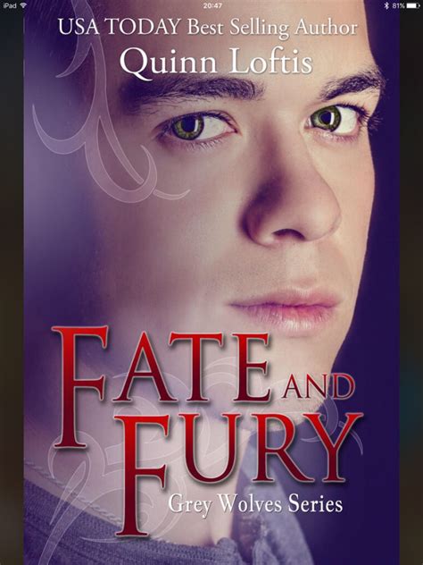 Book Review: Fate and Fury, by Quinn Loftis. (Book 6 of the Grey Wolf