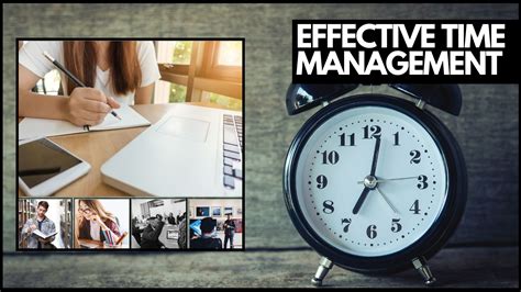 Effective time management and its benefits