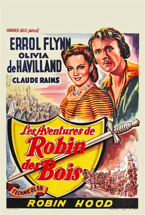 Robin De Los Bosques The Adventures Of Robin Hood Errol Flynn Robin Hood Movie Posters