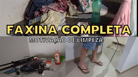 Faxina Completa Limpeza Pesada MotivaÇÃo Para Faxina Cris Araujo