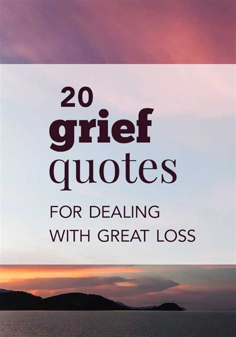 20 Grief Quotes For Coping With Great Loss Grief Quotes Grieving