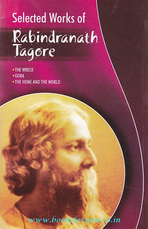 Selected Works Of Rabindranath Tagore Books For You