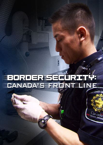 Border Security Canadas Front Line 2012